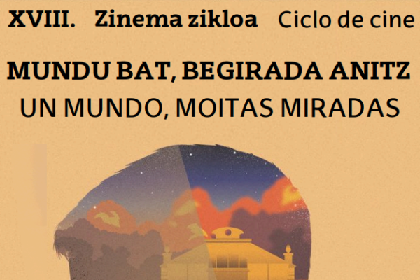 Ciclo de cine 'Un mundo, moitas miradas'