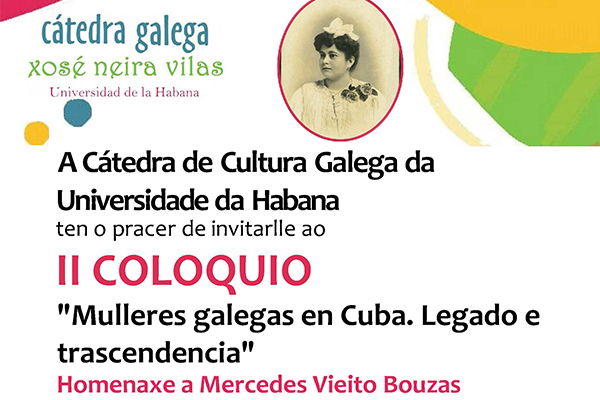 II Coloquio 'Mulleres galegas en Cuba: legado e transcendencia'