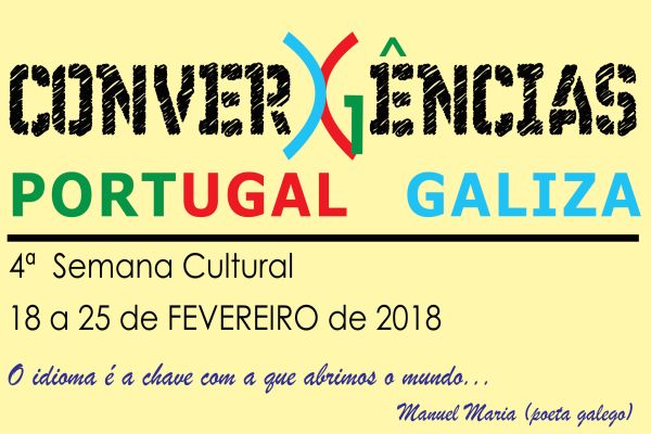 4º Semana de Convergências Portugal - Galicia