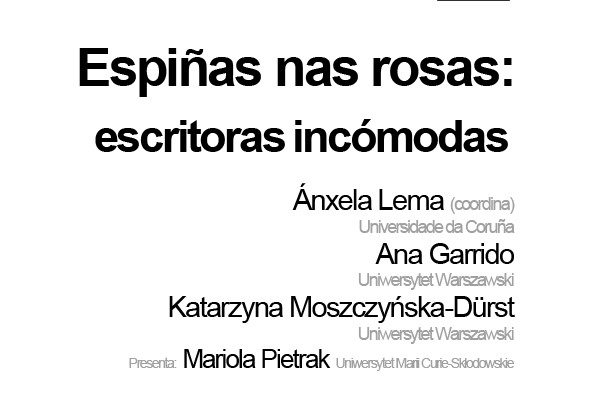 Espiñas nas rosas: escritoras incómodas