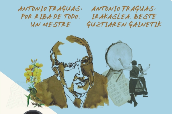 Antonio Fraguas: por riba de todo, un mestre