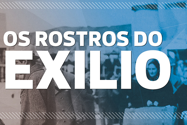Os rostros do exilio