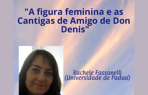 A figura feminina e as Cantigas de Amigo de Don Denis