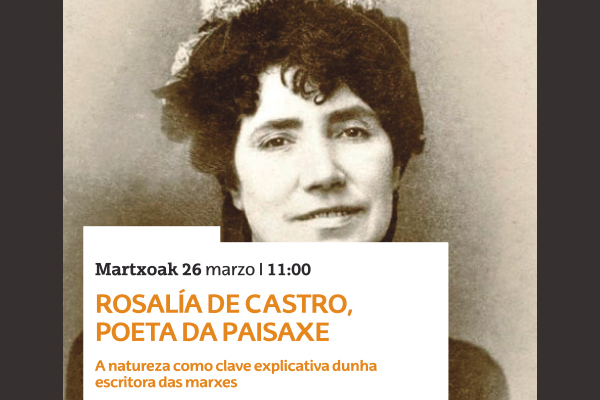 Rosalía de Castro, poeta da paisaxe