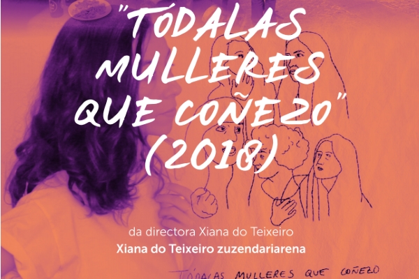 Proxección do documental <em>Tódalas mulleres que coñezo</em>