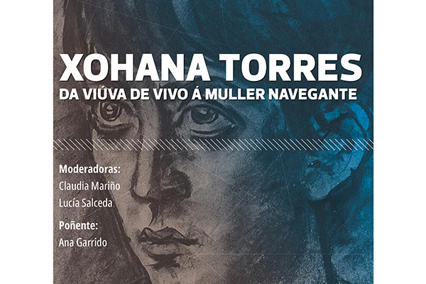 Xohana Torres: da viúva de vivo á muller navegante