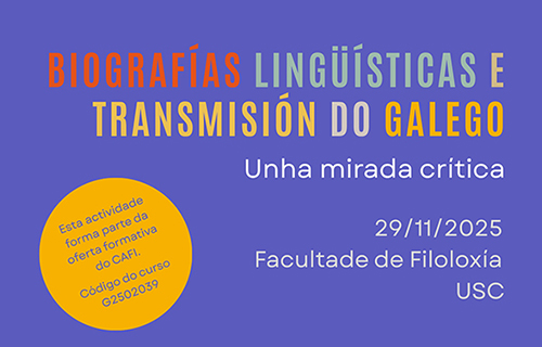 Curso 'Biografías Lingüísticas e transmisión do galego. Unha mirada crítica'