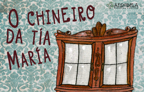 O chineiro da tía María