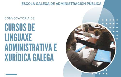 Convocatoria de cursos de linguaxe administrativa e xurídica galega