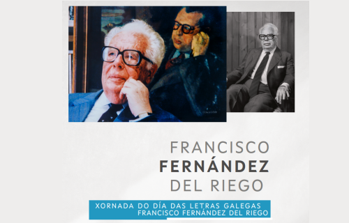 Xornada do Día das Letras Galegas. Francisco Fernández del Riego
