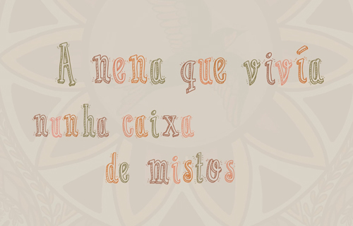 A nena que vivía nunha caixa de mistos. Caramuxo Teatro
