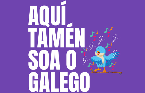 Aquí tamén soa o galego