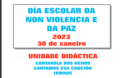 Día Escolar da Non Violencia e a Paz (unidade didáctica)