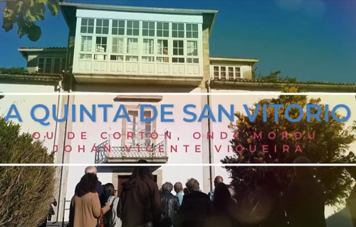 Cen anos sen Viqueira. A Quinta de San Vitorio