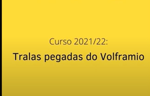 Tras as pegadas do volframio