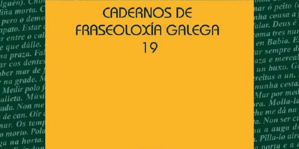 Cadernos de Fraseoloxía Galega, 19