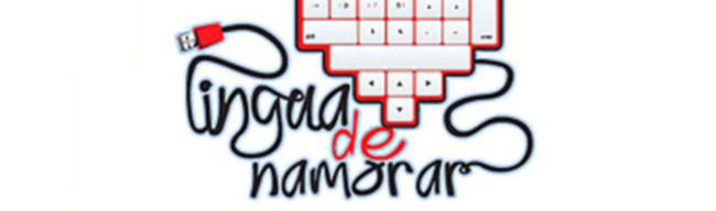 Lingua de namorar 2018