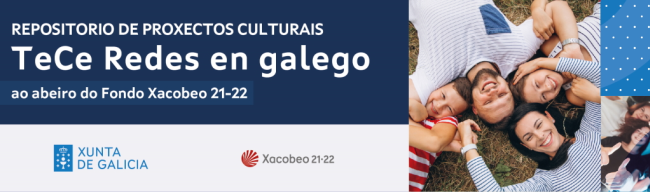 Repositorio de contidos do TeCe Redes en galego, ao abeiro do Fondo de proxectos culturais Xacobeo 2021/22