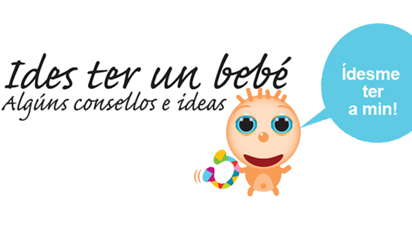 Ides a ter un bebé!. Consellos e argumentos para os futuros pais