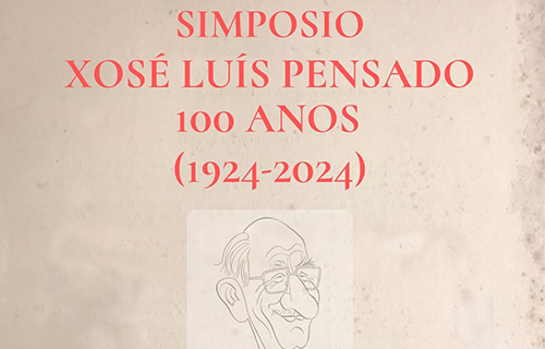 Simposio Xosé Luís Pensado. 100 anos (1924 – 2024)