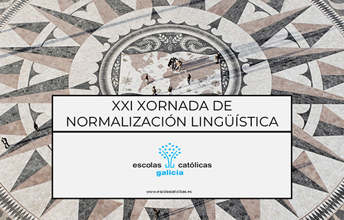 XXI Xornada de Normalización Lingüística