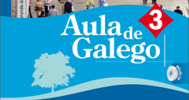  Celga 3. Aula de Galego. Libro do profesorado.