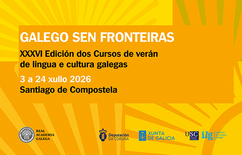 XXXVI edición dos cursos de lingua e cultura galegas: Galego sen fronteiras