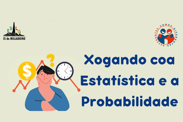 Xogando coa Estatística e a Probabilidade