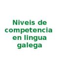 Niveis de competencia en lingua galega