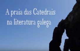 A Praia das Catedrais na Literatura Galega