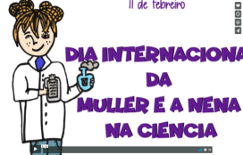 Día Internacional Muller e Nena na Ciencia