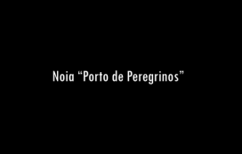 Noia "Porto de Peregrinos". Miguel Iglesias Barreiro