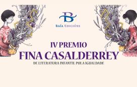 IV Premio Fina Casalderrey de Literatura Infantil pola Igualdade