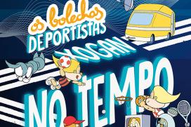 Os Bolechas deportistas xogan no tempo. Detalle do cartel