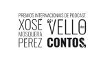 VI Certame de Podcasts en galego Xosé Mosquera Pérez, «O Vello dos Contos»