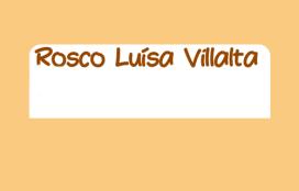 Rosco de Luísa Villalta