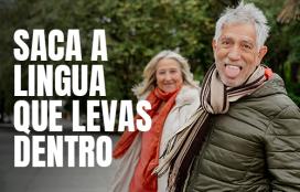 Saca a lingua que levas dentro