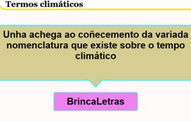 Brincaletras de termos climáticos "Xa sabes o que é unha DINA?"