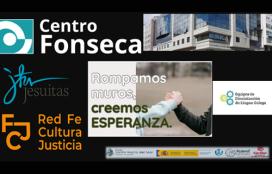 Rompamos muros, creemos esperanza