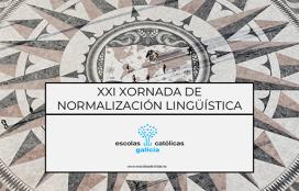 XXI Xornada de Normalización Lingüística 2025