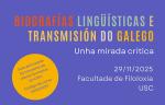 Curso 'Biografías Lingüísticas e transmisión do galego. Unha mirada crítica'