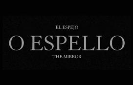Curtametraxe "O Espello"