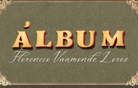 Centenario do pasamento de Florencio Vaamonde Lores