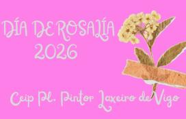 O CEIP Pintor Laxeiro con Rosalía