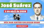 Día das Artes Galegas 2026: José Suárez